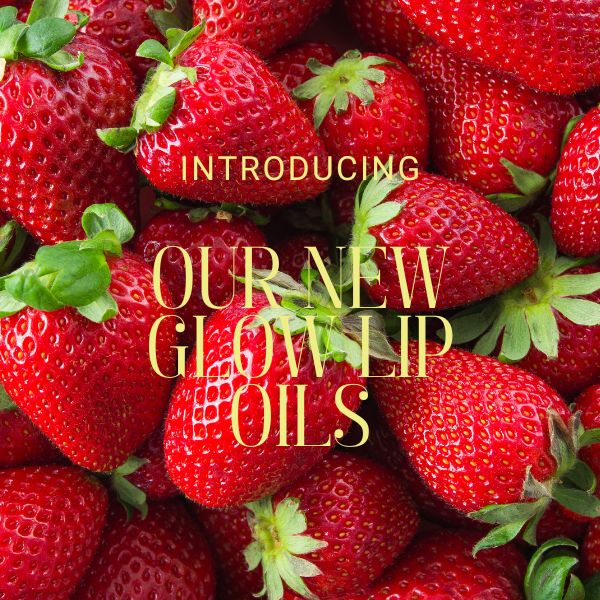 NEW PRODUCT ALERT: Glow Lip Oils